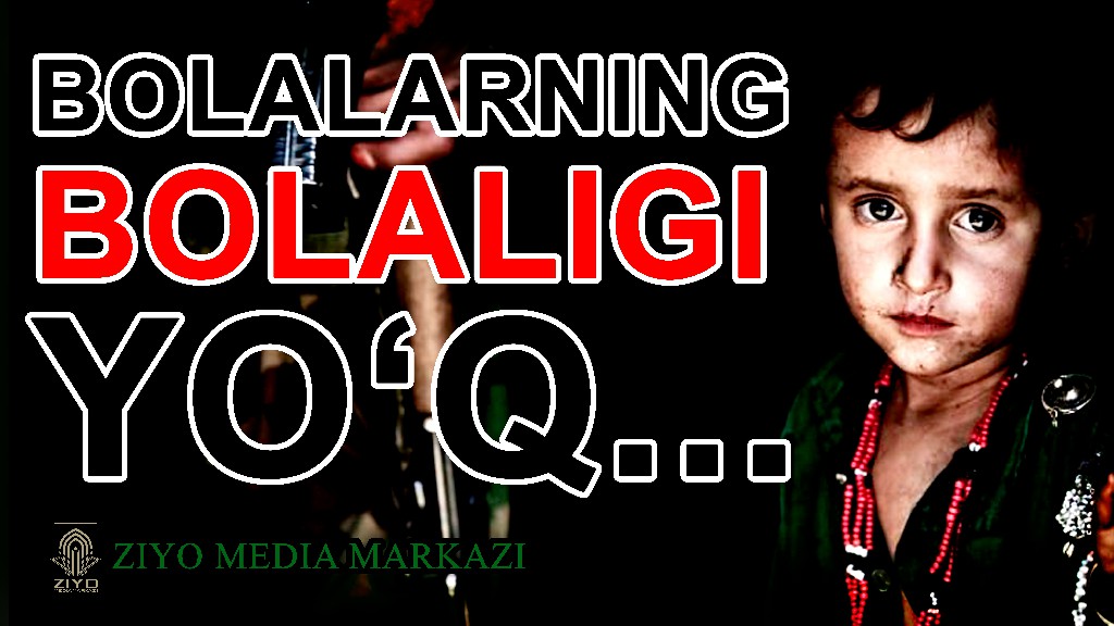 6-qism Suriyadagi bolalar