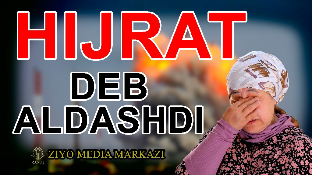9-qism Hijrat
